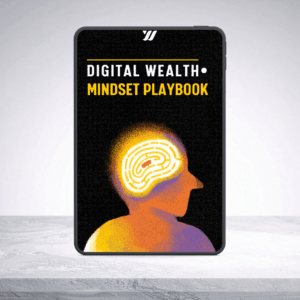 The Digital Wealth Playbook
