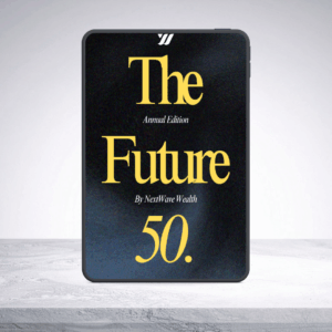 The Future 50: 2025 Annual Insights Edition